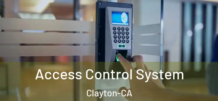  Access Control System Clayton-CA