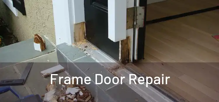  Frame Door Repair 